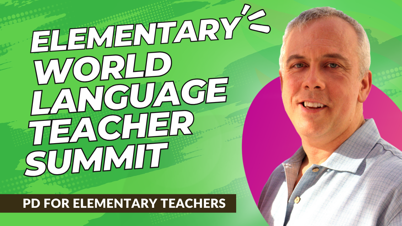 Elementary World Language Teacher Summit